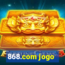 868.com jogo